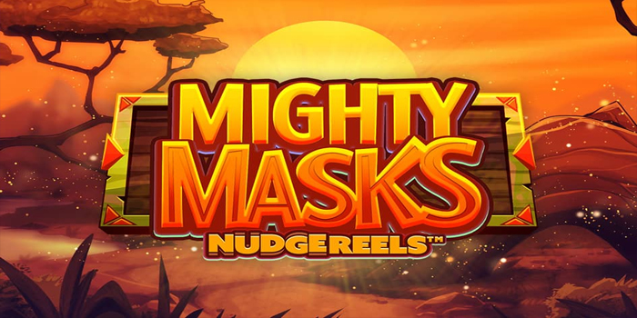 Strategi untuk Mendapatkan Jackpot di Slot Mighty Masks