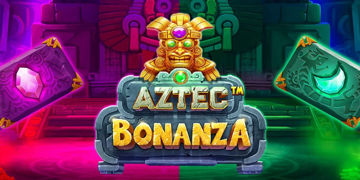 Panduan Lengkap Bermain Slot Aztec Bonanza Agar Auto Maxwin